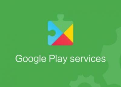 Google Play Services چیست و در اندروید چه اهمیتی دارد؟